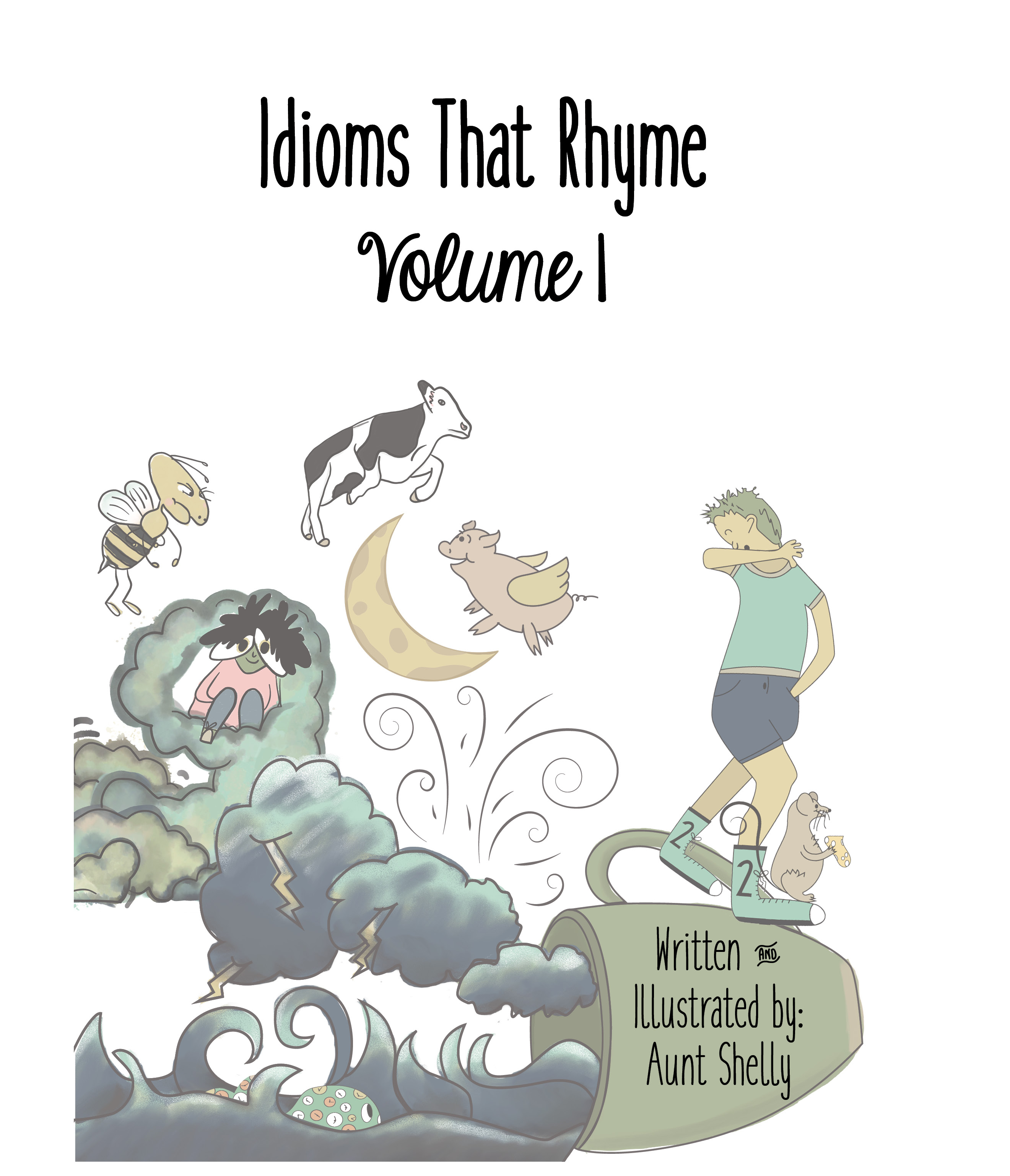Idioms That Rhyme Volume 1 cover